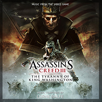 Assassin's Creed III: The Tyranny Of King Washington